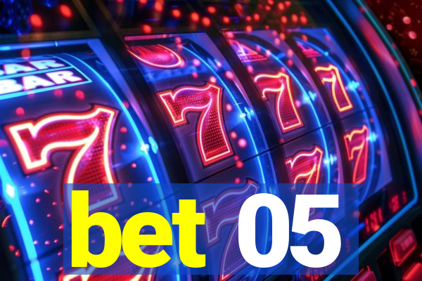 bet 05